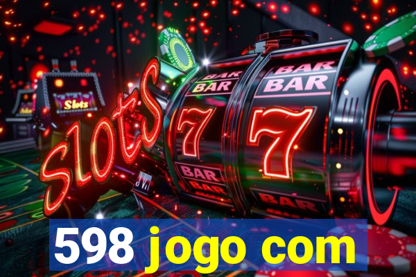 598 jogo com